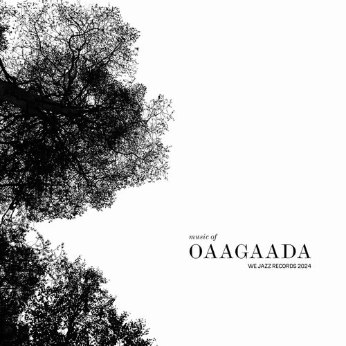 OAAGAADA / MUSIC OF OAAGAADA