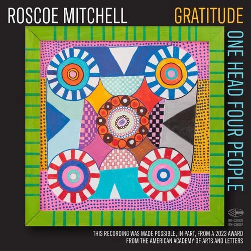 ROSCOE MITCHELL / ロスコー・ミッチェル / ONE HEAD FOUR PEOPLE