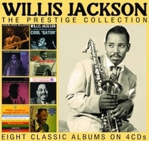 WILLIS JACKSON (WILLIS "GATOR" JACKSON) / ウィリス・ジャクソン (ウィリス"ゲイター・テイル"ジャクソン) / THE PRESTIGE COLLECTION EIGHT CLASSIC ALBUMS ON 4 CDS / PRESTIGE COLLECTION EIGHT CLASSIC ALBUMS ON 4 CDS