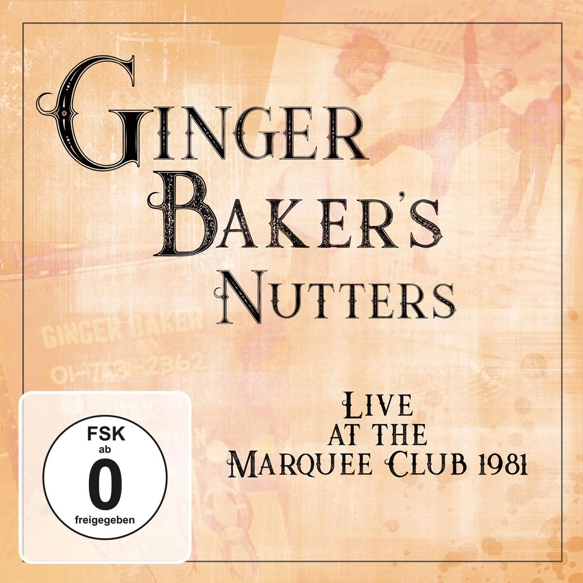 GINGER BAKER'S NUTTERS / LIVE AT MARQUEE CLUB 1981 (CD+DVD)