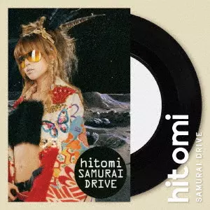 hitomi / "SAMURAI DRIVE / BUSY NOW(7"")"