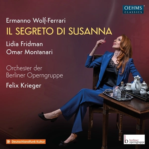 FELIX KRIEGER / フェリックス・クリーガー / WOLF-FERRARI:IL SEGRENTO DI SUSANNA