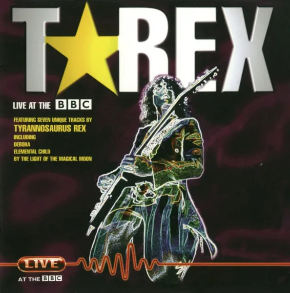 T. REX / T・レックス / LIVE AT THE BBC