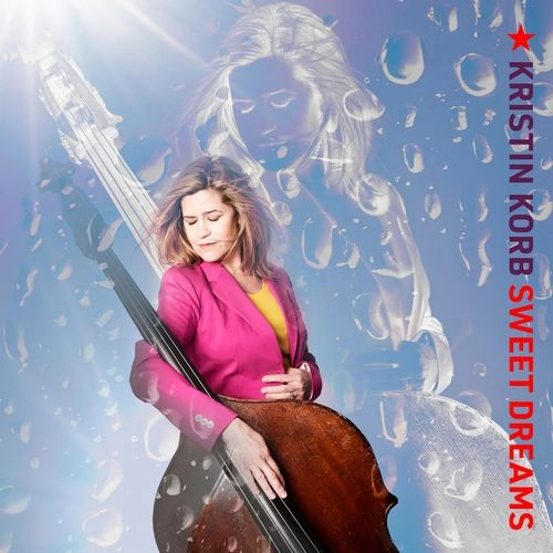 KRISTIN KORB / クリスティン・コーブ / SWEET DREAMS