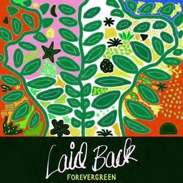 LAID BACK / レイド・バック / FOREVERGREEN
