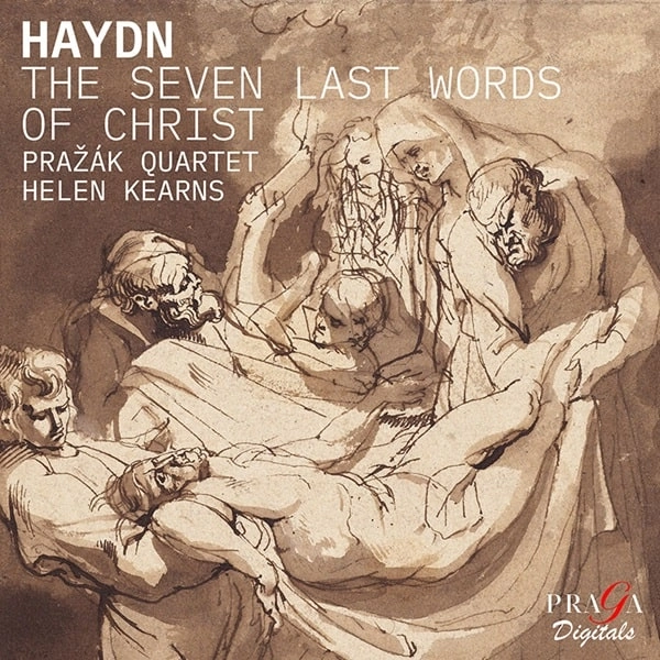 PRAZAK QUARTET / プラジャーク四重奏団 / HAYDN:THE SEVEN LAST WORDS OF CHRIST / HAYDN:SEVEN LAST WORDS OF CHRIST