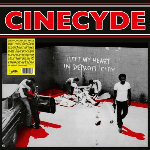 CINECYDE / I LEFT MY HEART IN DETROIT CITY (LP/BLACK VINYL)