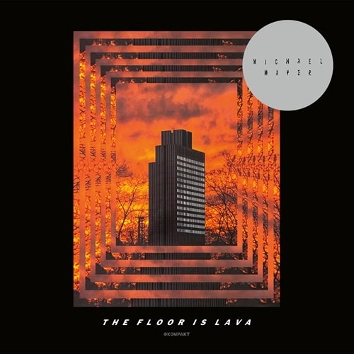 MICHAEL MAYER / マイケル・メイヤー / FLOOR IS LAVA (2LP)