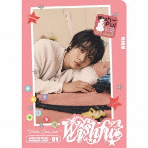 NCT WISH / WISHFUL