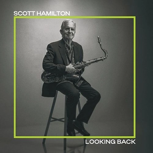 SCOTT HAMILTON / スコット・ハミルトン / LOOKING BACK (LP)
