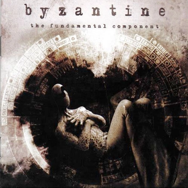 BYZANTINE / THE FUNDAMENTAL COMPONENT