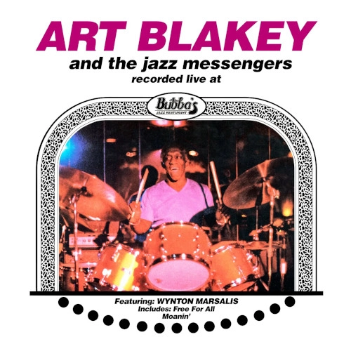 ART BLAKEY / アート・ブレイキー / LIVE AT BUBBA'S JAZZ RESTAURANT [RSD Black Friday 2024]