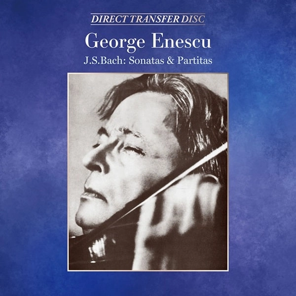 GEORGE ENESCU / ジョルジェ・エネスク / バッハ：無伴奏ヴァイオリン･ソナタとパルティータ全曲
