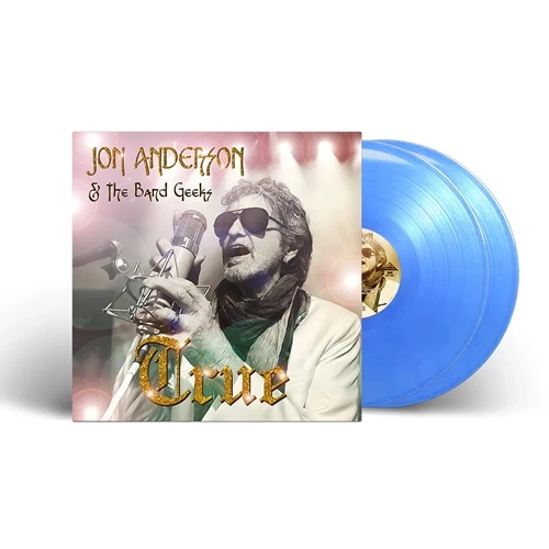 JON ANDERSON & THE BAND GEEKS / ジョン・アンダーソン&ザ・バンド・ギークス / TRUE: LIMITED BLUE COLOR DOUBLE VINYL