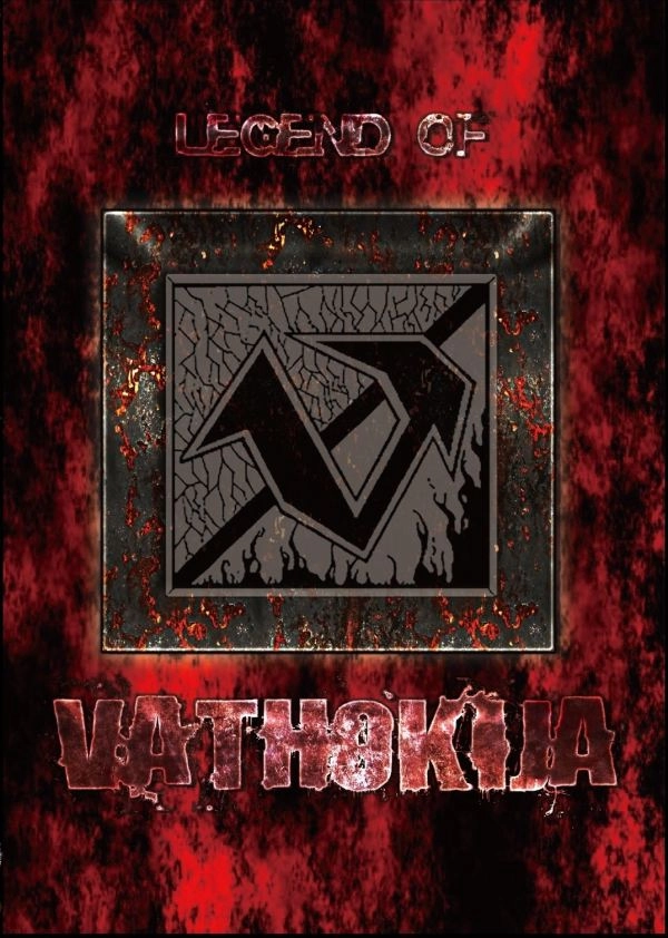 VATHOKIJA / バソキヤ / LEGEND OF VATHOKIJA