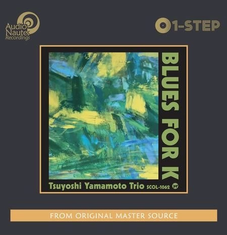 TSUYOSHI YAMAMOTO / 山本剛 / BLUES FOR K (Limited Edition Numbered 180g One-Step)
