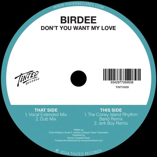 BIRDEE / DON'T YOU WANT MY LOVE