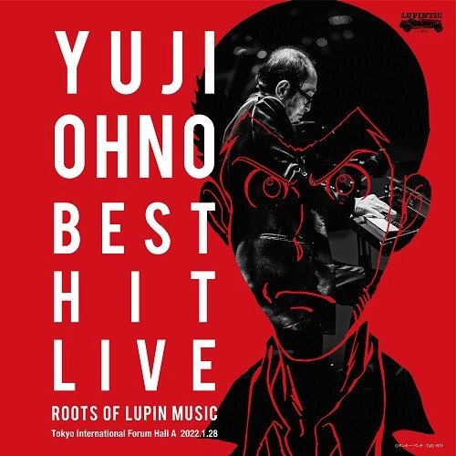 YUJI OHNO / 大野雄二 / 大野雄二ベスト・ヒット・ライブ ~ルパンミュージックの原点~ at 東京国際フォーラム ホールA 2022.1.28(2LP/180g)