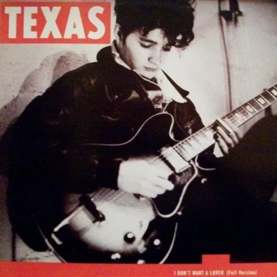 TEXAS / テキサス / I DON'T WANT A LOVER