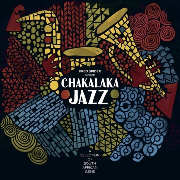 V.A. (FRED SPIDER PRESENTS) / オムニバス / FRED SPIDER PRESENTS CHAKALAKA JAZZ (GATEFOLD/180G)