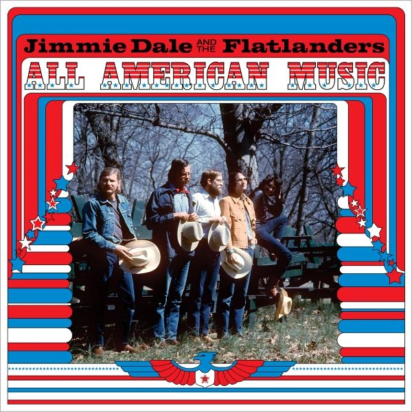 JIMMIE DALE AND THE FLATLANDERS / ALL AMERICAN MUSIC (CD)