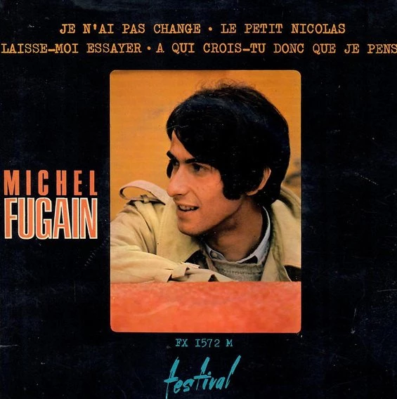 MICHEL FUGAIN / ミッシェル・フュガン / JE N'AI PAS CHANGE