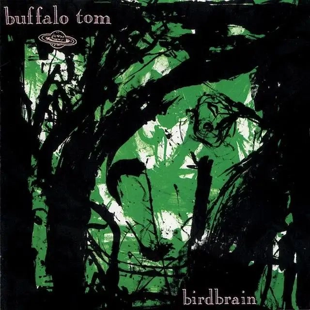 BUFFALO TOM / バッファロー・トム / BIRDBRAIN