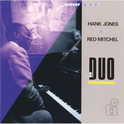 HANK JONES & RED MITCHEL / ハンク・ジョーンズ&レッド・ミッチェル / デュオ