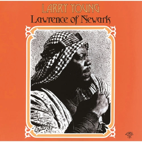 LARRY YOUNG / ラリー・ヤング / ローレンス・オブ・ニューアーク