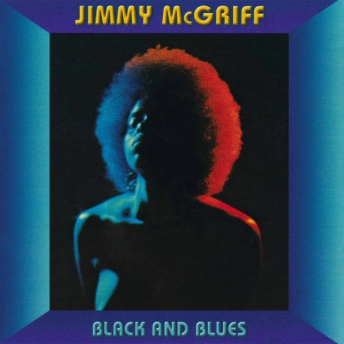 JIMMY MCGRIFF / ジミー・マクグリフ / ブラック・アンド・ブルース