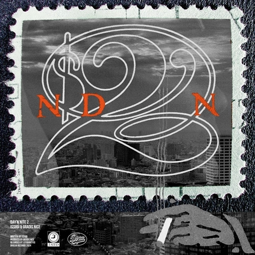 ISSUGI & GRADIS NICE / Day'N'Nite 2