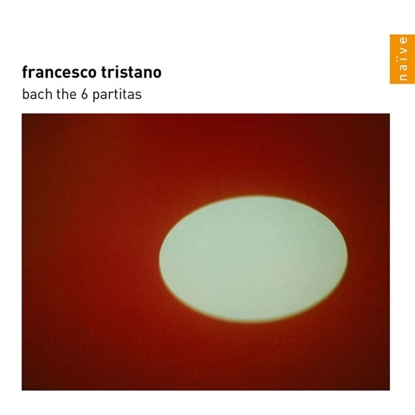 FRANCESCO TRISTANO(-SCHLIME) / フランチェスコ・トリスターノ / BACH:6 PARTITAS