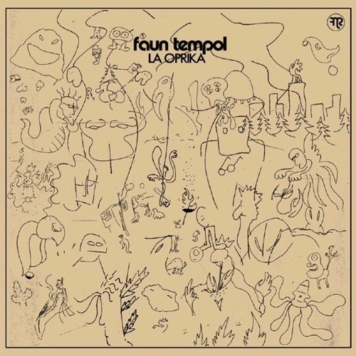 FAUN TEMPOL / LA OPRIKA