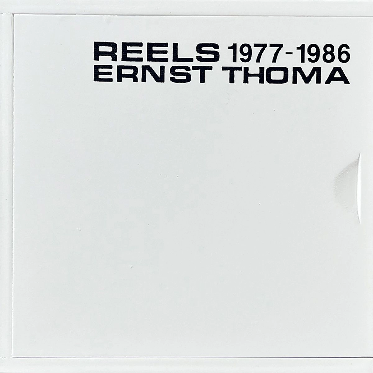 ERNST THOMA / エルンスト・トーマ / REELS 1977 - 1986