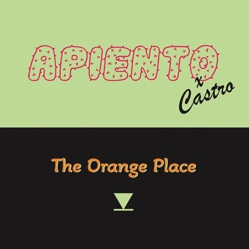 APIENTO & CO. / ORANGE PLACE
