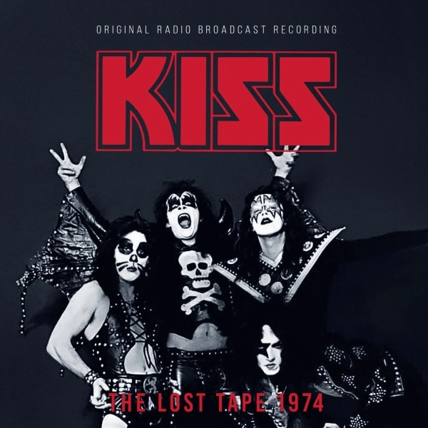KISS / キッス / THE LOST TAPE 1974