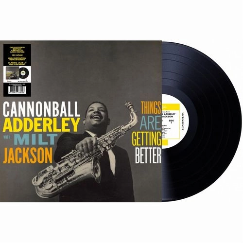 CANNONBALL ADDERLEY / キャノンボール・アダレイ / THINGS ARE GETTING BETTER