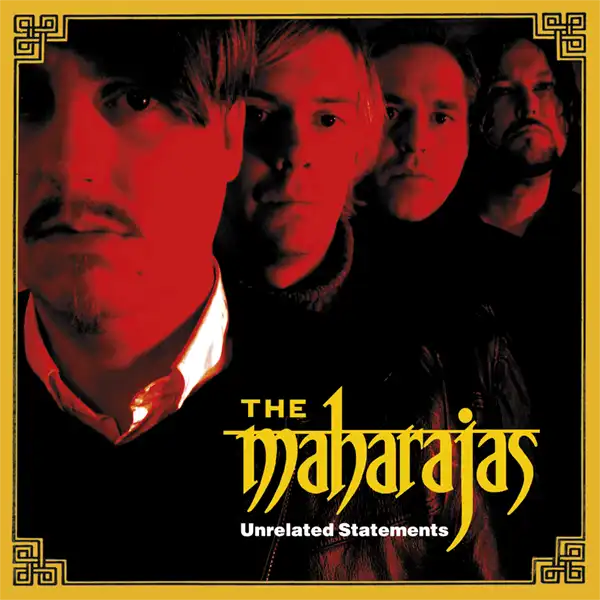 MAHARAJAS / UNRELATED STATEMENTS (LP)