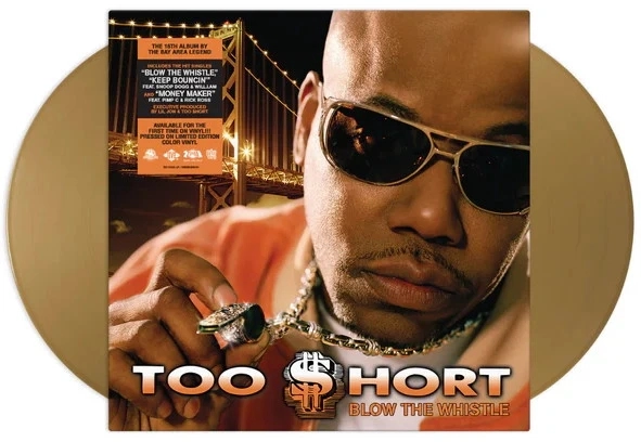 TOO $HORT / BLOW THE WHISTLE (2LP -COLOR VINYL-)