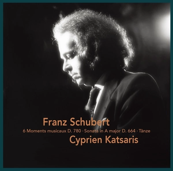 CYPRIEN KATSARIS / シプリアン・カツァリス / シューベルト：楽興の時 / ピアノ･ソナタ第13番