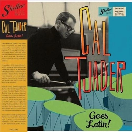CAL TJADER / カル・ジェイダー / GOES LATIN