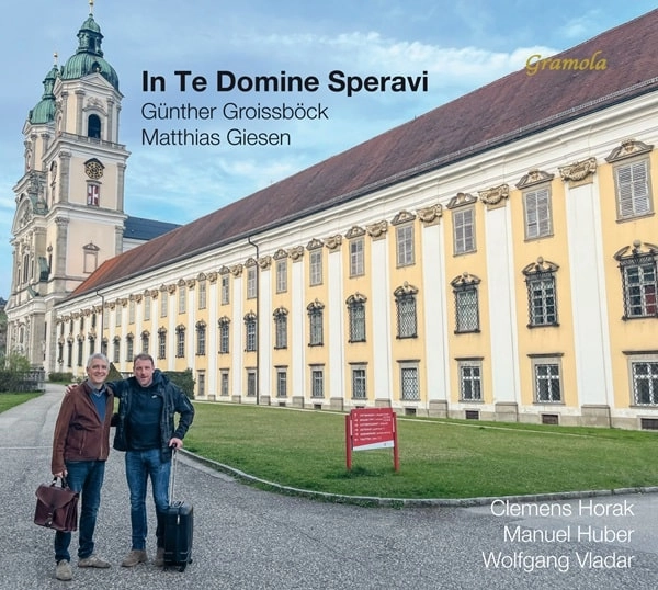 GUNTHER GROISSBOCK / ギュンター・グロイスベック / IN TE DOMINE SPERAVI
