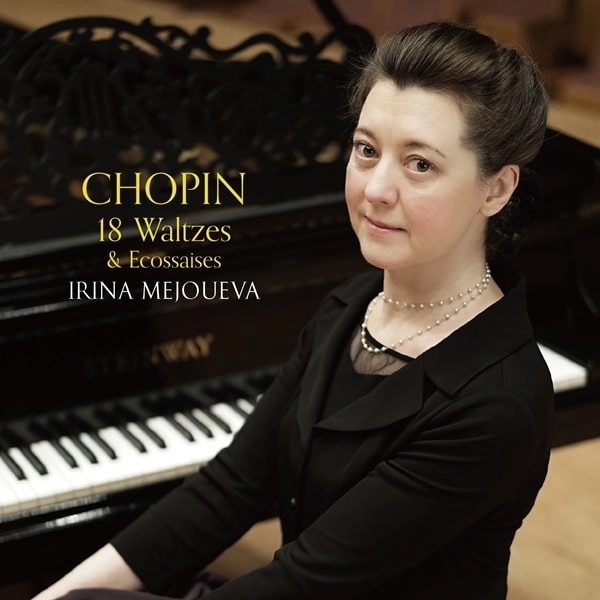 IRINA MEJOUEVA / イリーナ・メジューエワ / ショパン：ワルツ集