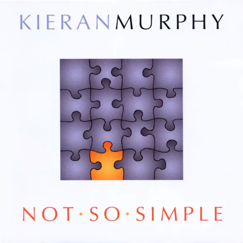 KIERAN MURPHY / キーラン・マーフィー / NOT SO SIMPLE