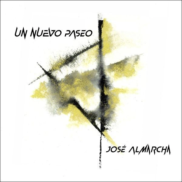JOSE ALMARCHA / ホセ・アルマルチャ / UN NUEVO PASEO