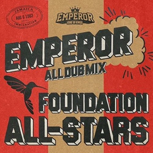 EMPEROR (REGGAE) / FOUNDATION ALL-STARS