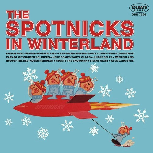SPOTNICKS / スプートニクス / スプートニクス･イン･ウィンターランド / THE SPOTNICKS THE SPOTNICKS IN WINTERLAND
