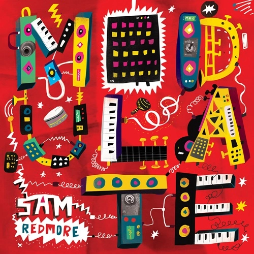 SAM REDMORE / サム・レッドモア / MODULATE