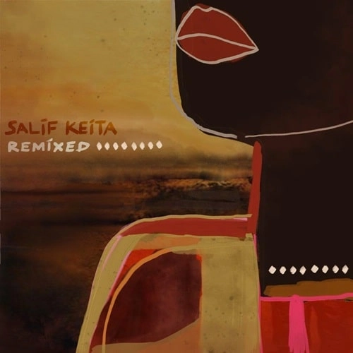SALIF KEITA / サリフ・ケイタ / REMIXED