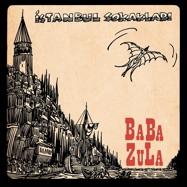 BABA ZULA / ババズーラ / ISTANBUL SOKAKLARI